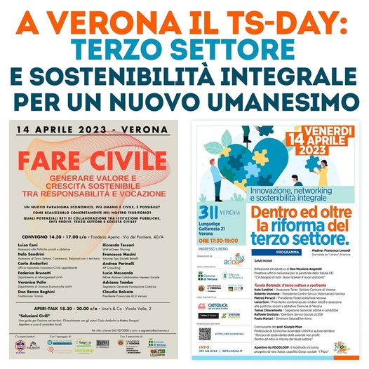 Il 14 aprile 2023 “Verona capitale” per la riflessione sul terzo settore e il fare civile.

Due iniziative sotto lo stesso cielo, nel medes…