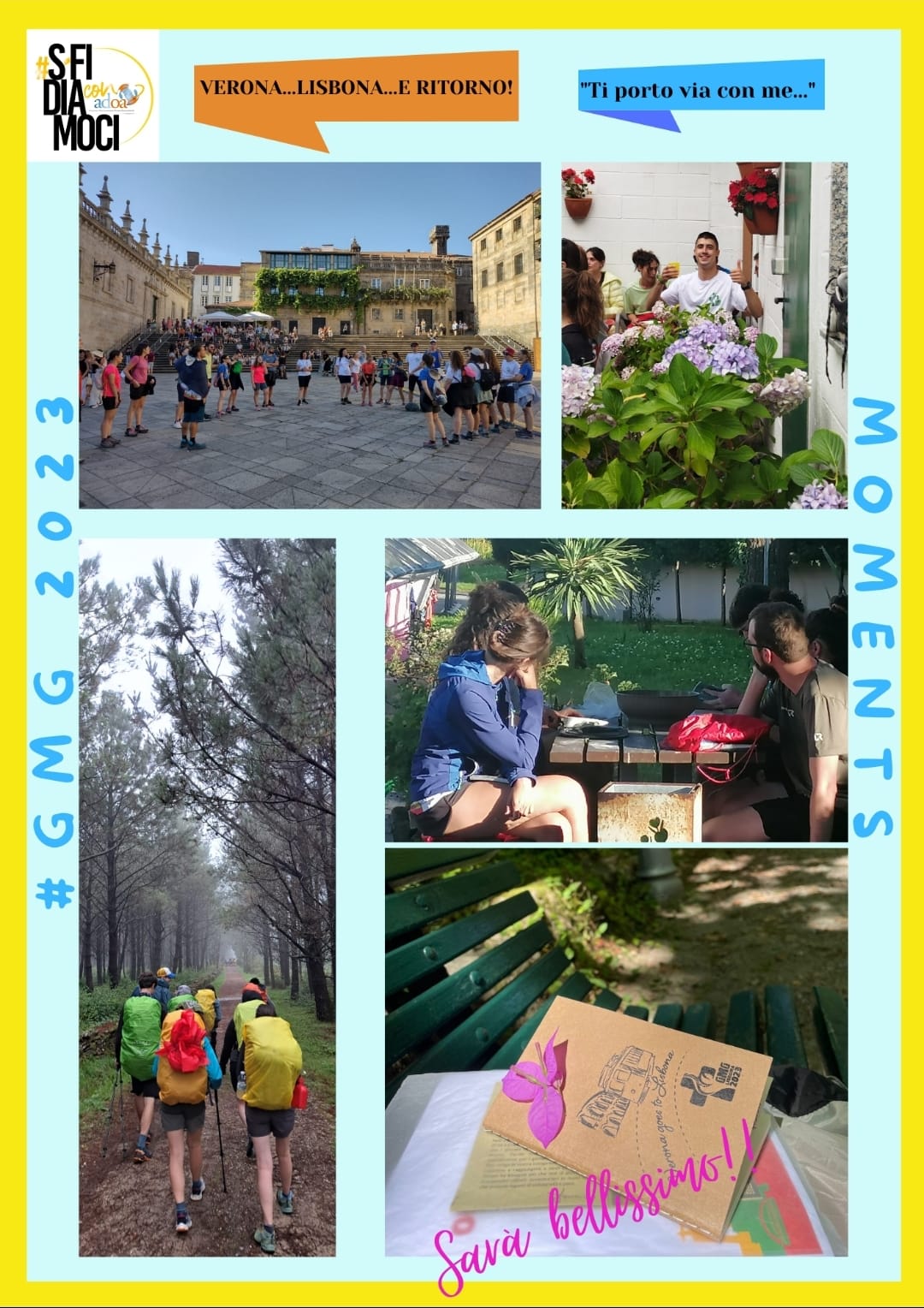 Magic moments
            S-fidiamoci conAdoa 
            “Ti porto con me”
    Verona…Lisbona…e ritorno!! #ADOA 
 #ilvillaggiodellepos…