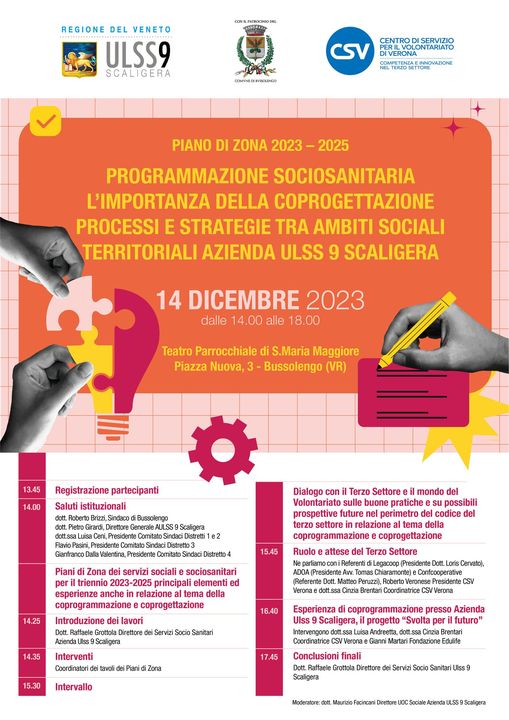 14 Dicembre 2023 Bussolengo (VR)
  PIANO DI ZONA SOCIOSANITARIO 2023-2025
  COprogettazione-COprogrammazione
  Insieme si può #ADOA 
 #sefa…
